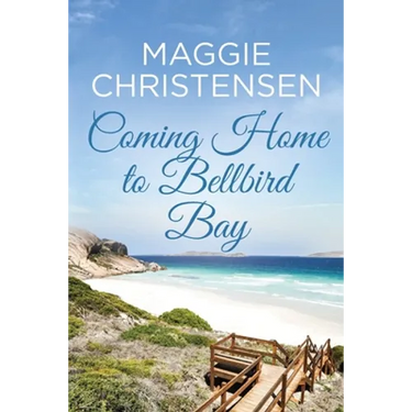 Coming Home to Bellbird Bay