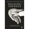 Engaging Infants: Embodied Communication in Short-Term Infant-Parent Therapy