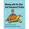 Winning with the Slow (but Venomous!) Italian