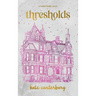 Thresholds