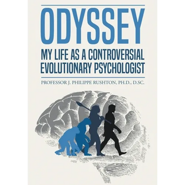 Odyssey: My Life as a Controversial Evolutionary Psychologist