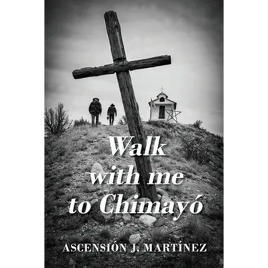Walk with me to Chimayó