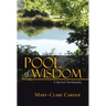 Pool of Wisdom: A Spiritual Autobiography
