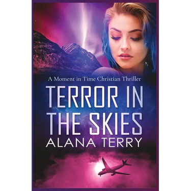 Terror in the Skies: A Moment in Time Christian Thriller