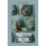The Meditating Mother