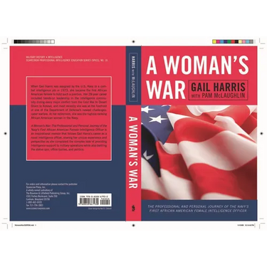 Woman's War: The Professional and Personal Journey of the Navy's First African American Female Intelligence Officer