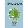 COVID-19 and the Environment