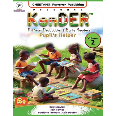 KenDER (Kenyan Decodable & Early Readers) Pupil's Helper Volume 2