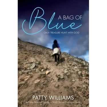 A Bag of Blue: On a Treasure Hunt with God