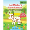 Dot Markers Farm Animals Activity Workbook