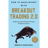 How to Make Money throuh Breakout tradin 2.0 (EN) NEW