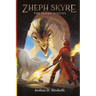 Zheph Skyre: The Flame Ignites