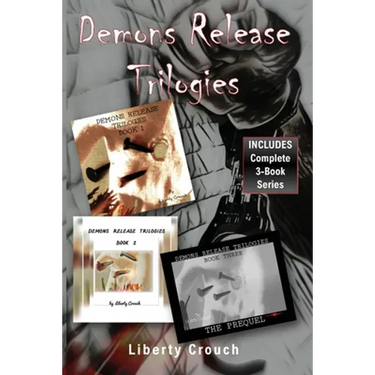 Demons Release Trilogies (Complete 3-Book Set)
