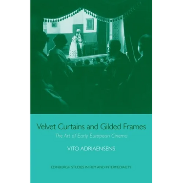 Velvet Curtains and Gilded Frames: The Art of Early European Cinema