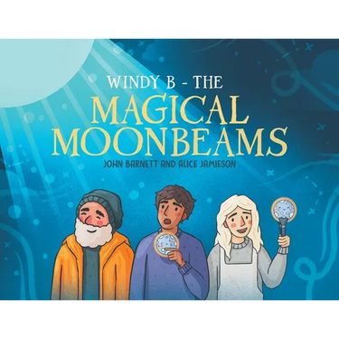 Windy B - The Magical Moonbeams