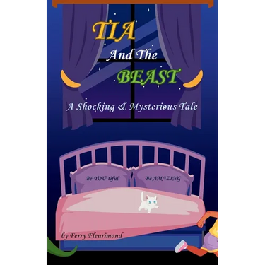 TIA and the BEAST: A Shocking & Mysterious Tale