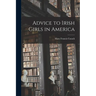 Advice to Irish Girls in America