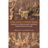 Enslaving Connections: Changing Cultures of Africa and Brazil During the Era of Slavery