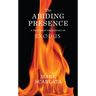 The Abiding Presence: A Theological Commentary on Exodus
