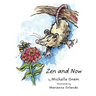 Zen and Now