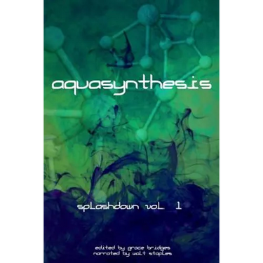 Aquasynthesis: Splashdown Vol. 1