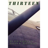 Thirteen: Thirteenth Mission of Lancaster Bomber L.Q.P., 405 Vancouver Squadron