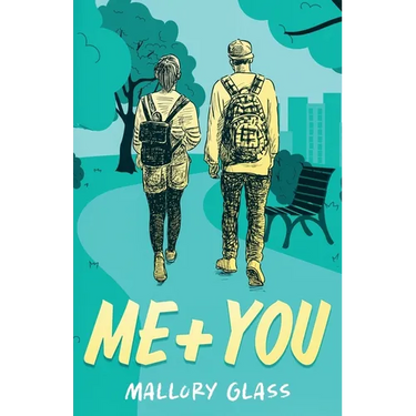 Me + You