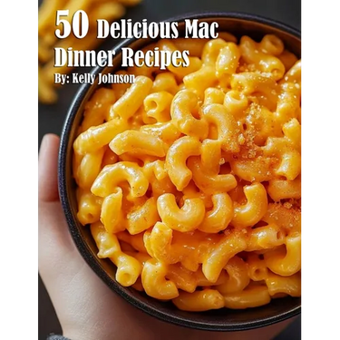 50 Delicious Mac Dinner Recipes