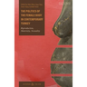 The Politics of the Female Body in Contemporary Turkey: Reproduction, Maternity, Sexuality