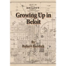Growing Up in Beloit
