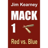 Mack 1 Red vs. Blue