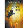 The Fox and the Raven