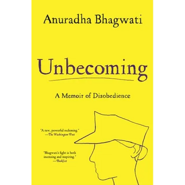Unbecoming: A Memoir of Disobedience