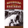 Boudoirs to Brothels: The Intimate World of Wild West Women