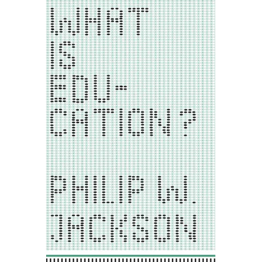 What Is Education?