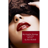 My Femdom Marriage: A True Story (Part Two)