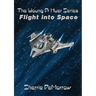 Flight Into Space