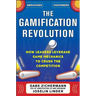 The Gamification Revolution: How Leaders Leverage Game Mechanics to Crush the Competition
