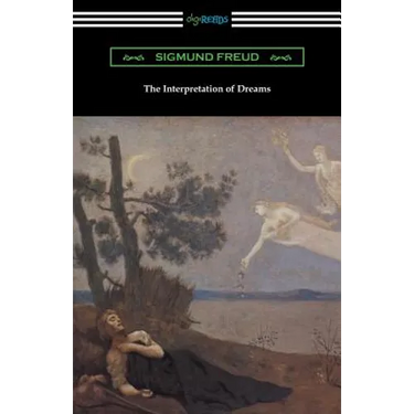 The Interpretation of Dreams (Translated by A. A. Brill)