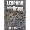 Leopard In The Grass
