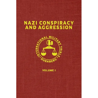 Nazi Conspiracy And Aggression: Volume I (The Red Series)