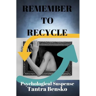 Remember to Recycle: Psychological Suspense