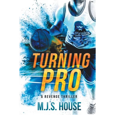 Turning Pro: A Revenge Thriller