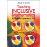 Teaching Inclusive Mathematics to Special Learners, K-6