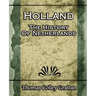 Holland: The History Of Netherlands - (Europe History)