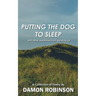Putting the Dog to Sleep