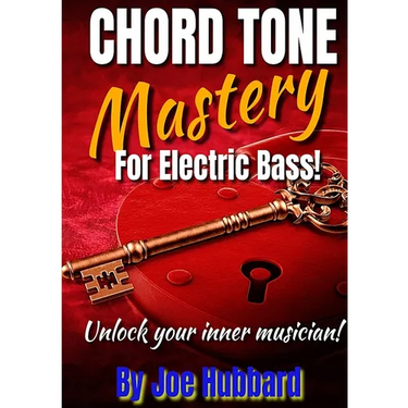 Chord Tone Mastery for Electric Bass