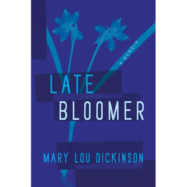 Late Bloomer
