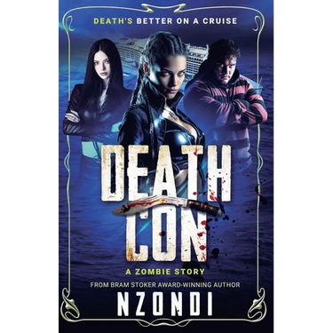 DeathCon: A Zombie Story