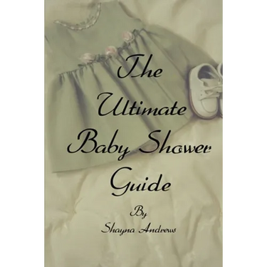 The Ultimate Baby Shower Guide